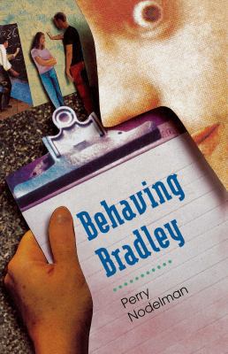 Behaving Bradley 1442429437 Book Cover
