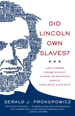 Did Lincoln Own Slaves?: Did Lincoln Own Slaves... 0307279294 Book Cover