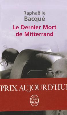 Le Dernier Mort de Mitterrand [French] 2253157880 Book Cover