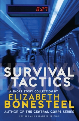 Survival Tactics: A Short Story Collection 1737390906 Book Cover