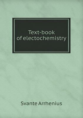 Text-book of electochemistry 5518531214 Book Cover