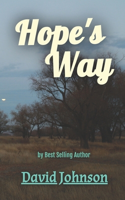 Hope's Way B08CWL2ZD3 Book Cover