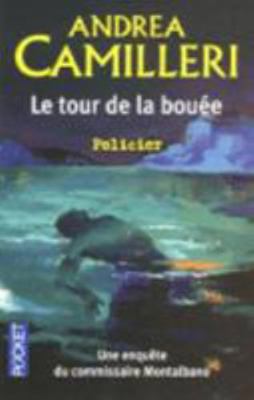 Le tour de la bouée [French] 2266152807 Book Cover