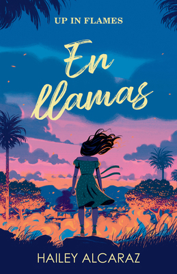 En Llamas / Up in Flames [Spanish] B0D32LGQMW Book Cover