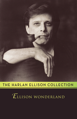 Ellison Wonderland: Stories 1497642981 Book Cover