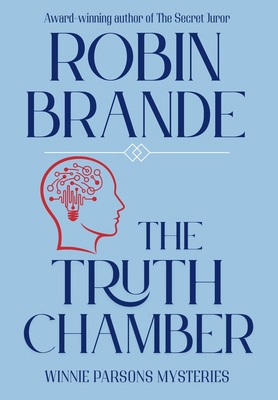 The Truth Chamber: A Winnie Parsons Mystery 1952383749 Book Cover