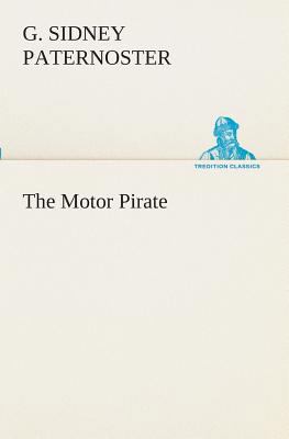The Motor Pirate 3849509907 Book Cover
