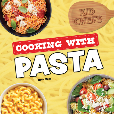 Cooking with Pasta 1978548605 Book Cover