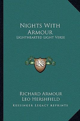 Nights With Armour: Lighthearted Light Verse 1163812161 Book Cover