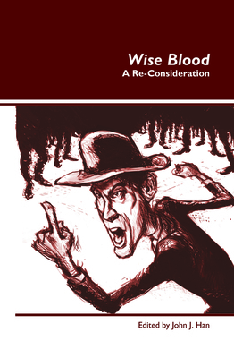 Wise Blood: A Re-Consideration 9042033894 Book Cover