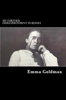 My Further Disillusionment in Russia 1725158701 Book Cover