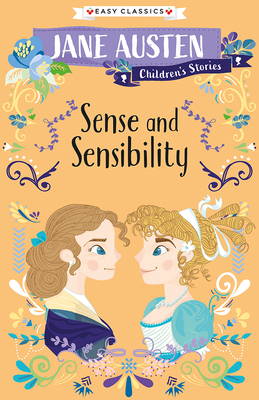 Jane Austen Children's Stories: Sense and Sensi... 1782267549 Book Cover