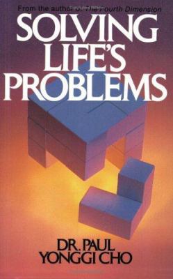 Solving Life's Problems 0882704508 Book Cover
