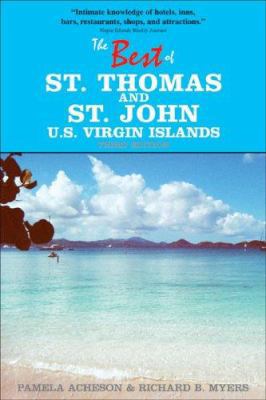 The Best of St. Thomas and St. John, U.S. Virgi... 1892285126 Book Cover