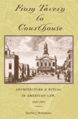 From Tavern to Courthouse: Architecture & Ritua... 0801873959 Book Cover