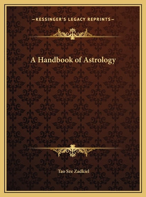 A Handbook of Astrology 116974866X Book Cover