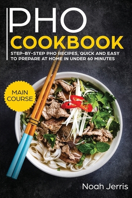 PHO Cookbook: MAIN COURSE - Step-By-step PHO Re... 1952276209 Book Cover