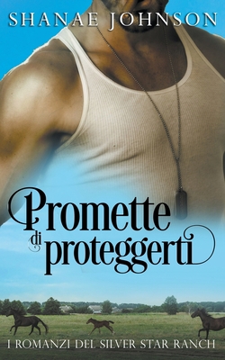Promette di proteggerti [Italian] B09MSV5DV3 Book Cover