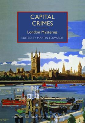 Capital Crimes London Mysteries 0712357491 Book Cover
