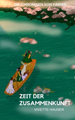 Zeit der Zusammenkunft [German] B096M1JFVQ Book Cover