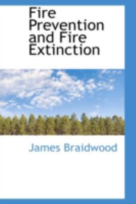 Fire Prevention and Fire Extinction 0559159234 Book Cover