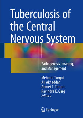 Tuberculosis of the Central Nervous System: Pat... 3319507117 Book Cover