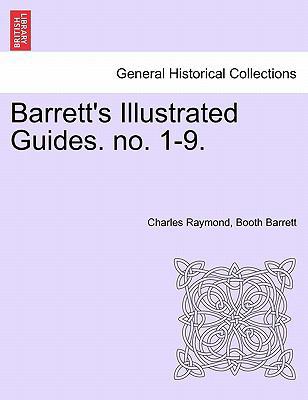 Barrett's Illustrated Guides. No. 1-9. 1241317798 Book Cover
