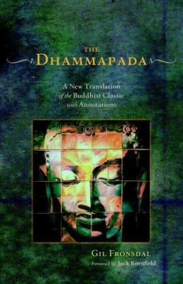 The Dhammapada: A New Translation of the Buddhi... 1590302117 Book Cover