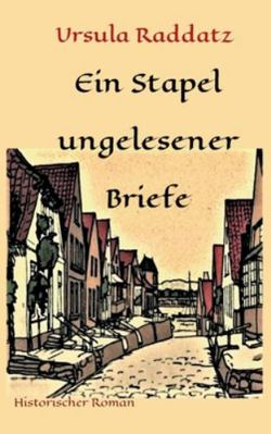 Ein Stapel ungelesener Briefe [German] 3347159128 Book Cover