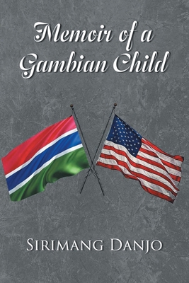 Memoir of a Gambian Child B0FJVSTCZP Book Cover