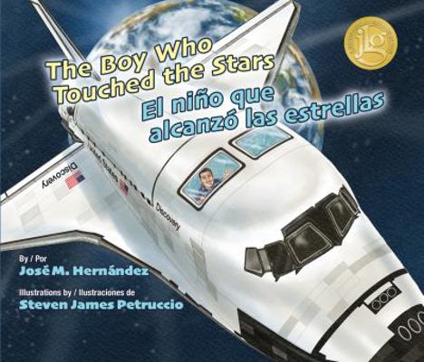 The Boy Who Touched the Stars/El Nino Que Alcan... [Spanish] 1558858822 Book Cover