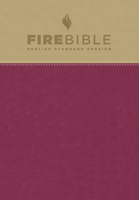 Fire Bible-ESV 1619701499 Book Cover