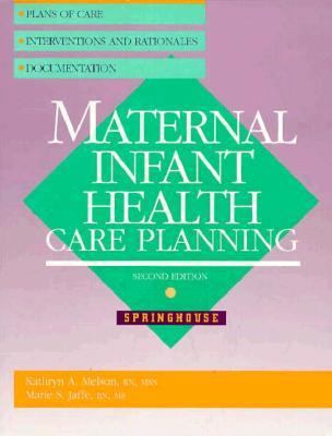 Maternal Infant Health Care Planning 0874347394 Book Cover