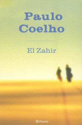 El Zahir (rústica) (Spanish Edition) [Spanish] 8408059688 Book Cover
