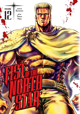 Fist of the North Star, Vol. 12 1974721671 Book Cover