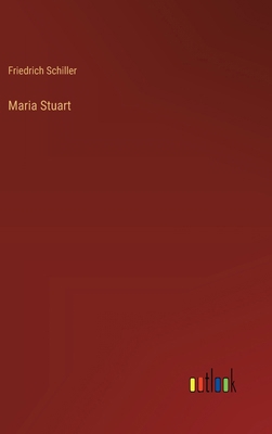 Maria Stuart 3368029894 Book Cover