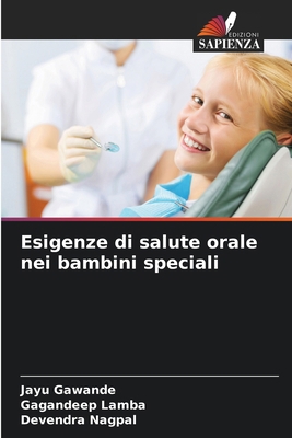 Esigenze di salute orale nei bambini speciali [Italian] 6209108539 Book Cover