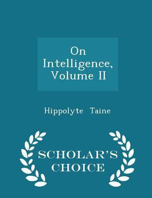 On Intelligence, Volume II - Scholar's Choice E... 1297104838 Book Cover