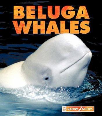 Beluga Whales B007PVCDIY Book Cover