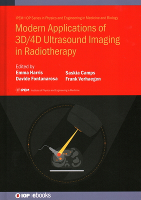 Modern Applications of 3D/4D Ultrasound Imaging... 075032550X Book Cover