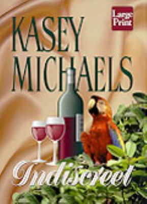Indiscreet [Large Print] 1568958439 Book Cover