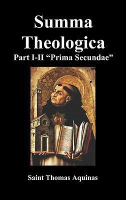 Summa Theologica, Part I-II (Pars Prima Secundae) 1849026149 Book Cover