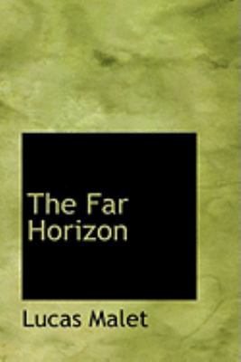 The Far Horizon 0559020902 Book Cover