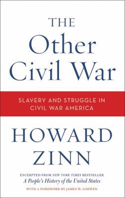 The Other Civil War: Slavery and Struggle in Ci... 006207900X Book Cover