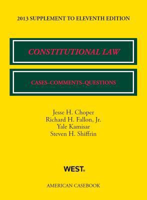 Constitutional Law: Cases, Comments, and Questi... 0314288465 Book Cover