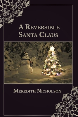 A Reversible Santa Claus B08Y4HCCZF Book Cover