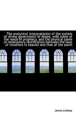 The Analytical Interpretation of the System of ... 1116840146 Book Cover