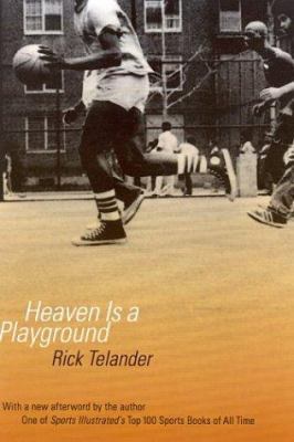 Heaven Is a Playground 0803294530 Book Cover