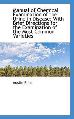 Manual of Chemical Examination of the Urine in ... 1103898884 Book Cover