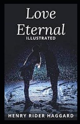 Paperback Love Eternal Illustrated Book